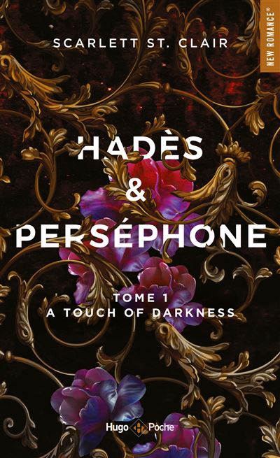 Hades Et Persephone - A touch of darkness Tome 1 : Hadès et Perséphone - Tome 1