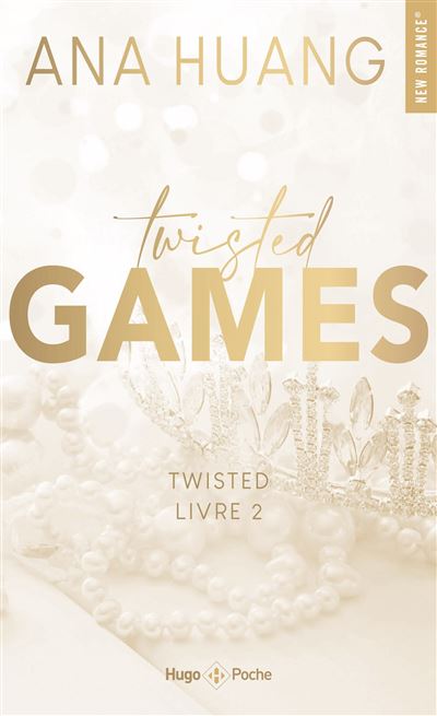Twisted - Twisted Games : Twisted Games - Version Française - Tome 02