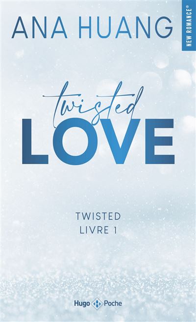 Twisted - Série Twisted Tome 1 Tome 1 : Twisted Love - Version Française - Tome 01